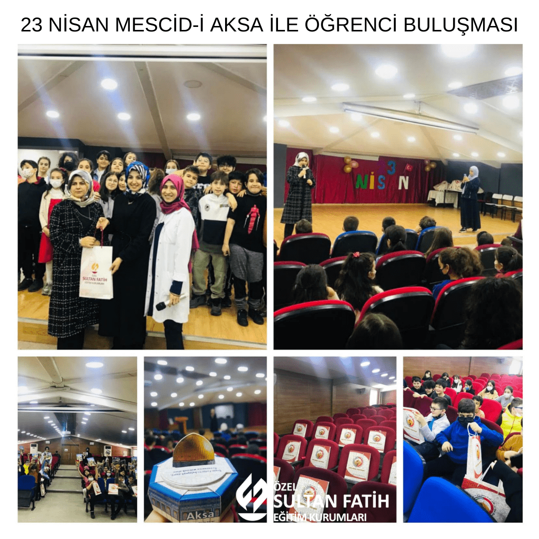 23 Nisan Mescid-i Aksa ile Öğrenci Buluşması