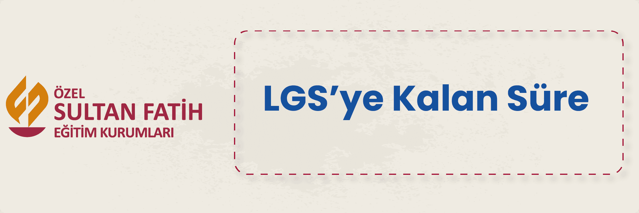 LGS'ye Kalan Süre