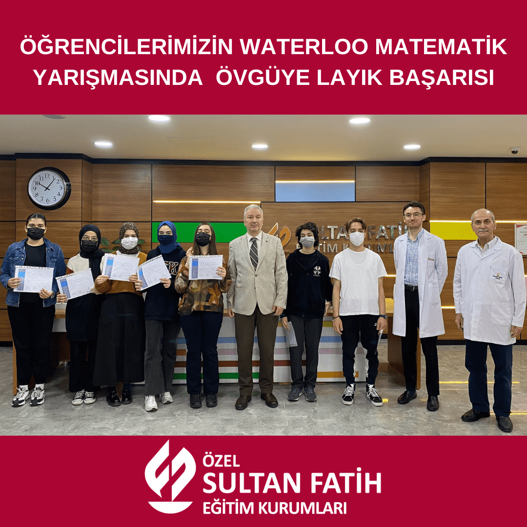 WATERLOO MATEMATİK YARIŞMASINDA  ÖVGÜYE LAYIK BAŞARISI