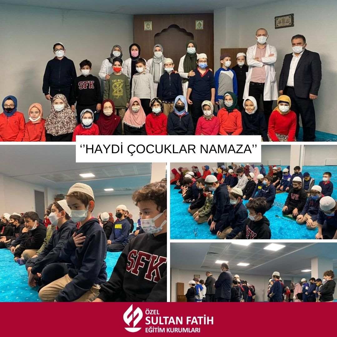 ‘’HAYDİ ÇOCUKLAR NAMAZA’’