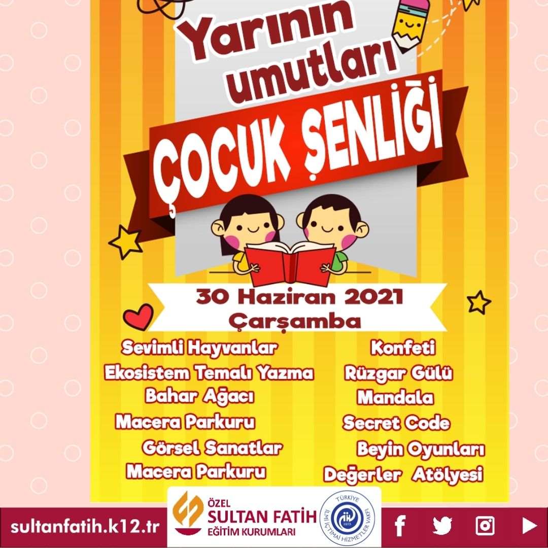 YARININ UMUTLARI ÇOCUK ŞENLİĞİ