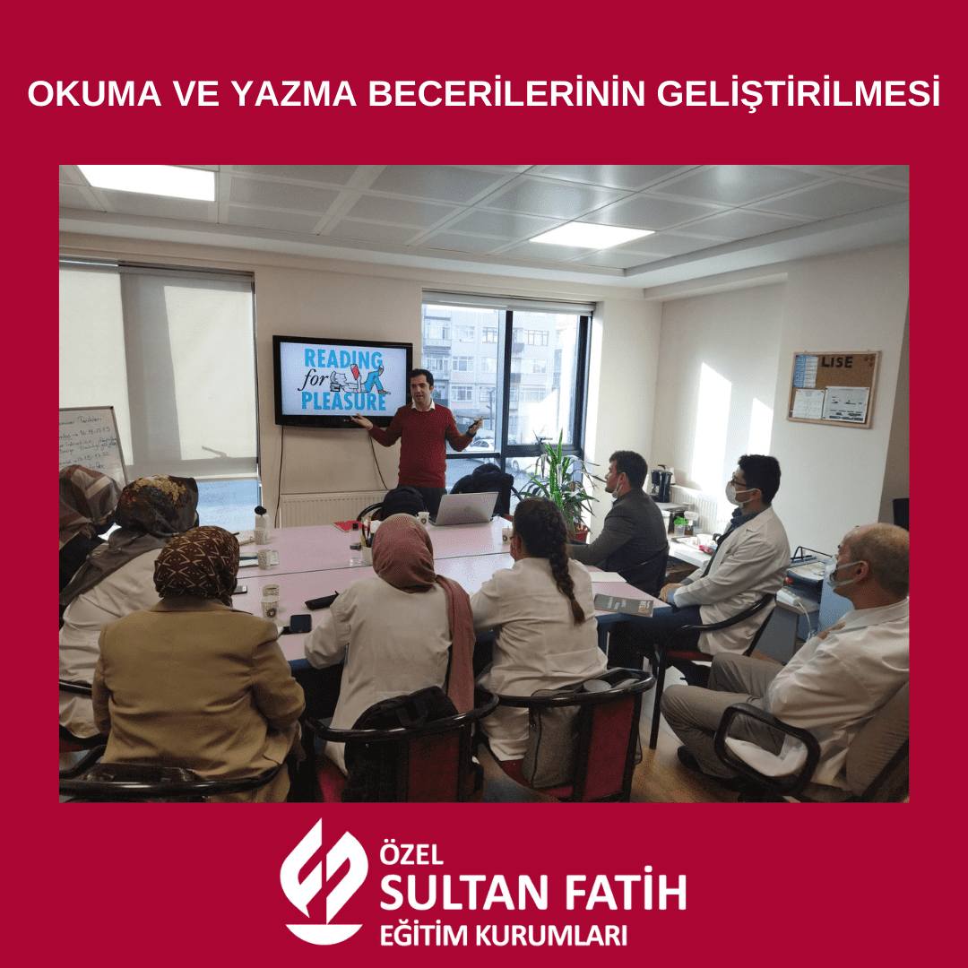 OKUMA VE YAZMA BECERİLERİNİN GELİŞTİRİLMESİ